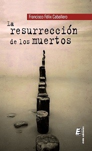 Libro - La resurrección de los muertos